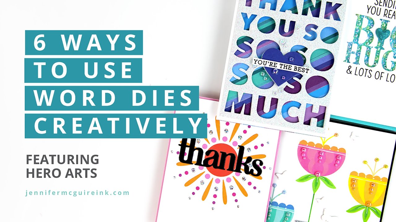 6 Ways: Creative Use of Word Dies