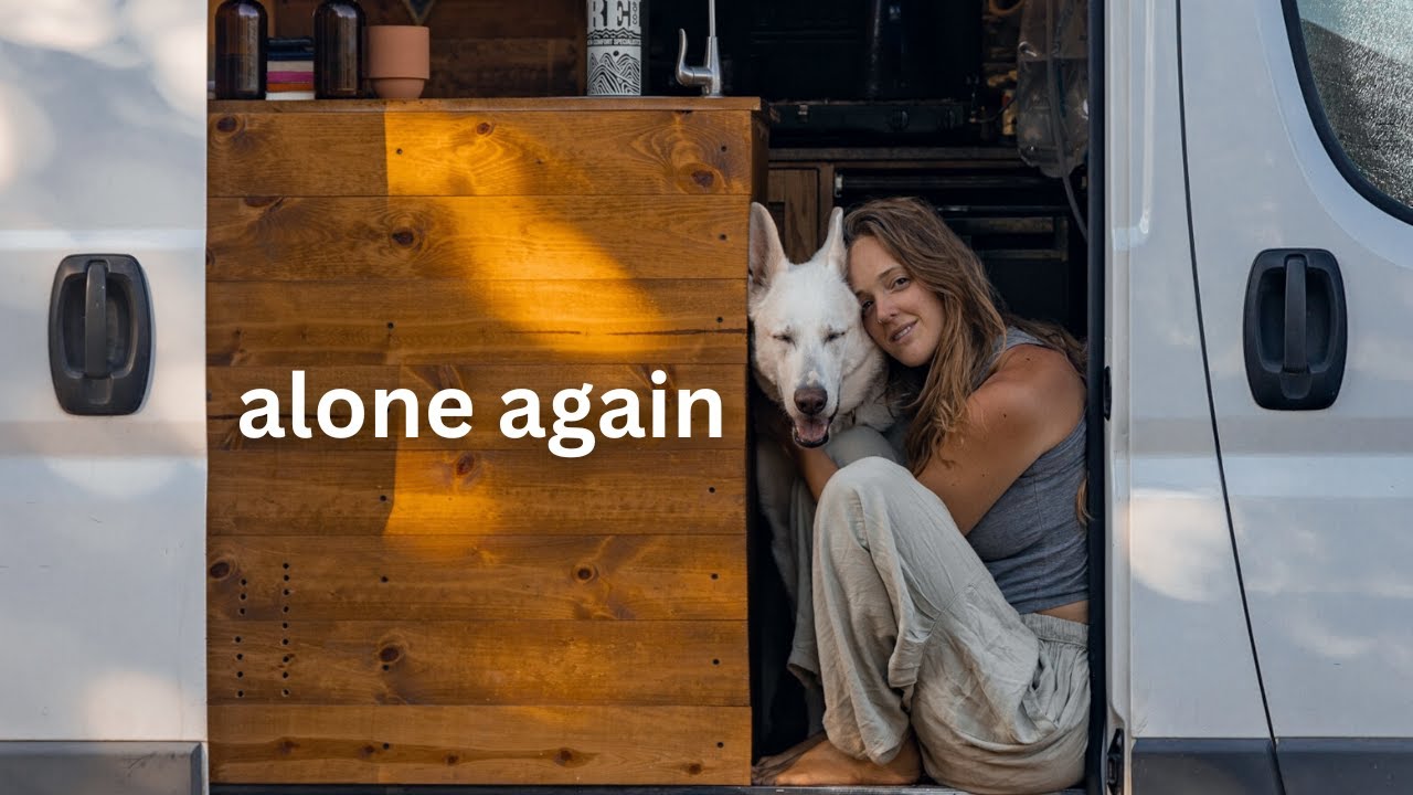 Alone Again | FEAR as a Solo Traveler | Van Life