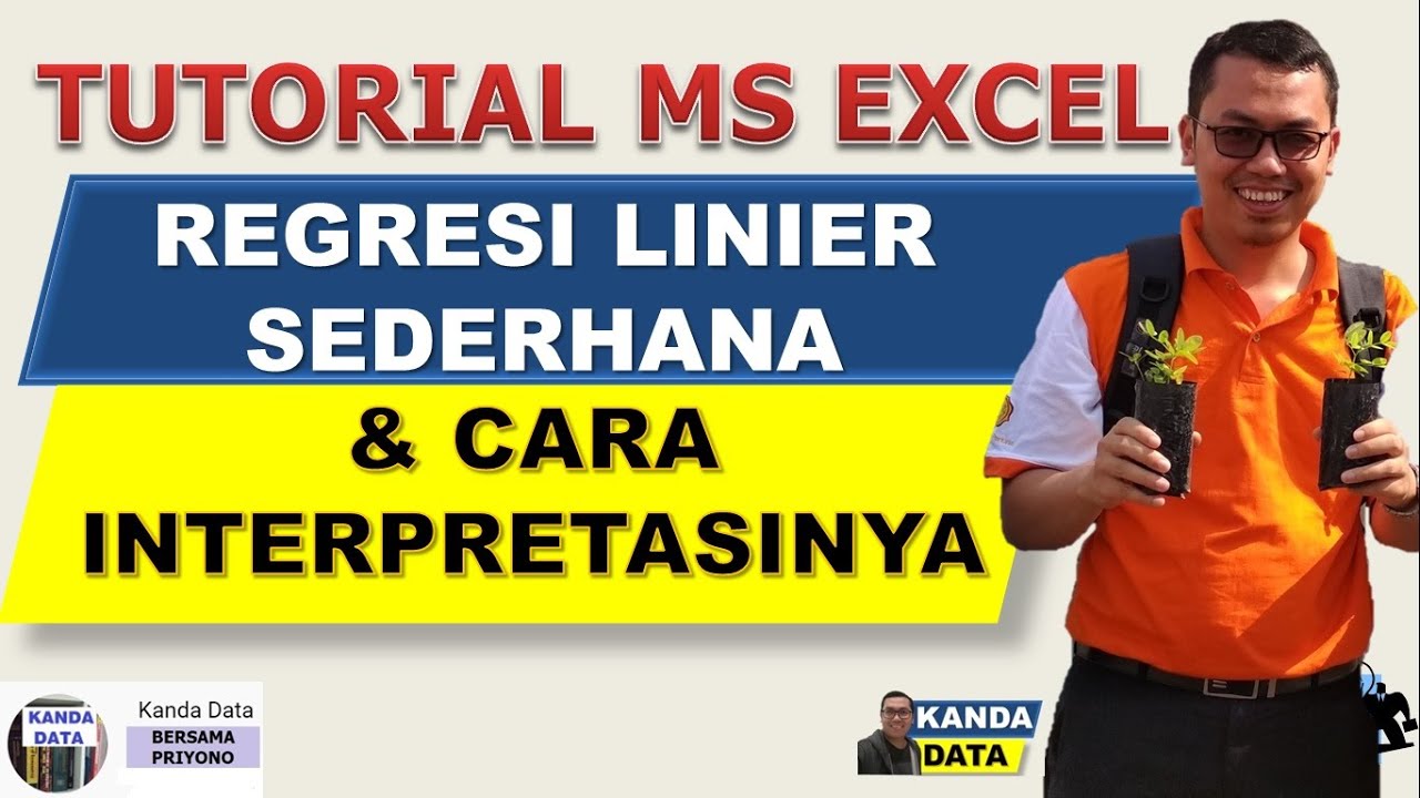 Tutorial Microsoft Excel Regresi Linier Sederhana beserta Cara Interpretasinya