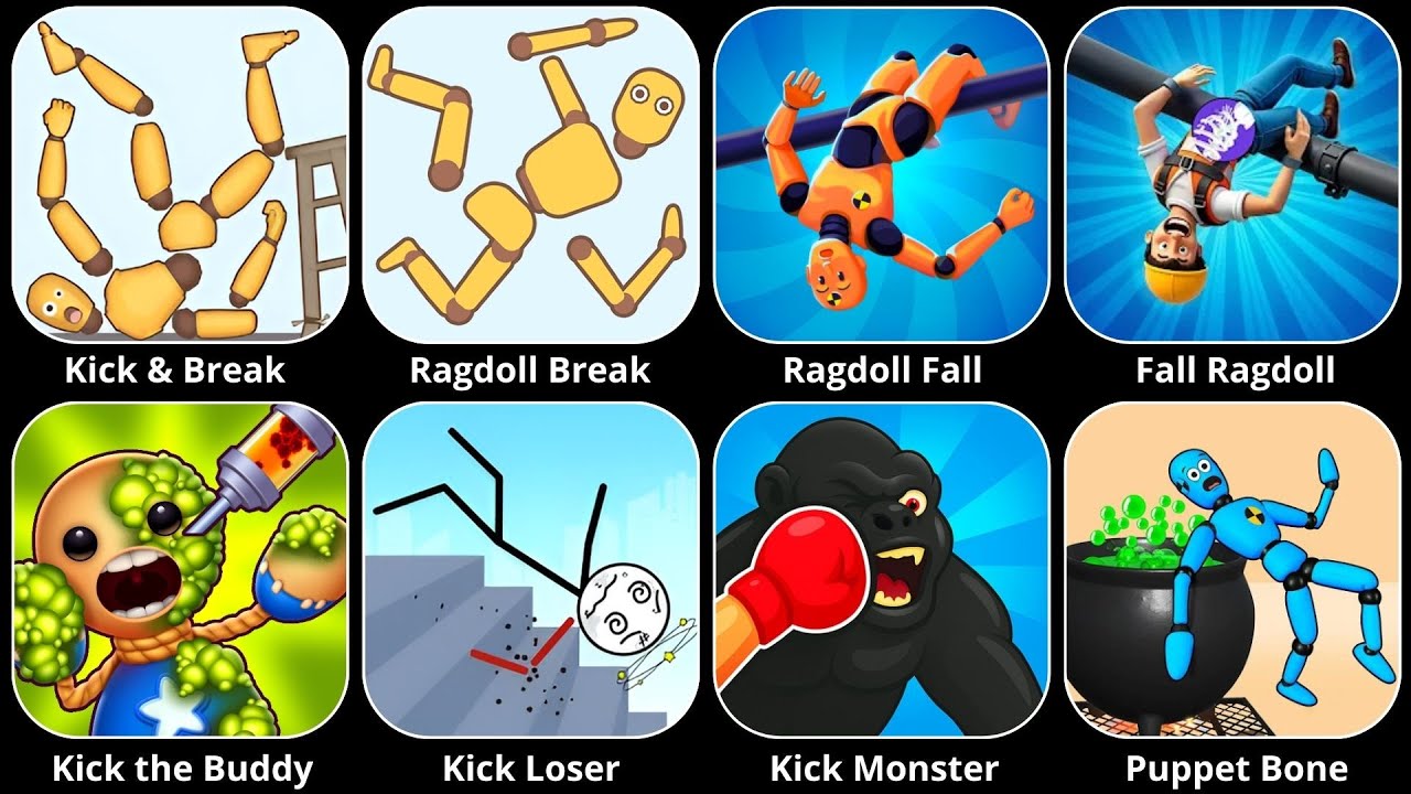 Kick & Break,Kick the Buddy,Kick Monster,Ragdoll Break,Ragdoll Games,Ragdoll,Kick Loser,Ragdoll Fall
