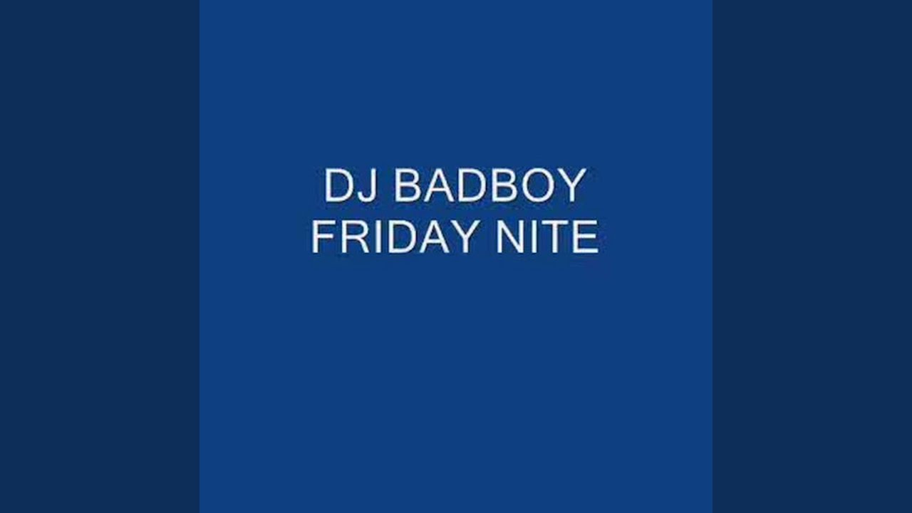 Friday Nite