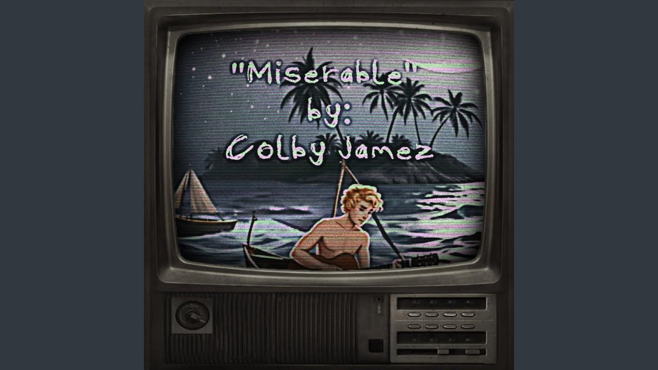 Miserable