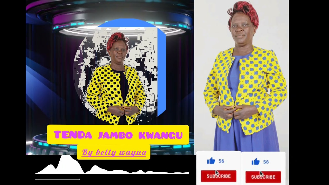 TENDA JAMBO KWANGU BY BETTY WAYUA AFFICIAL AUDIO 