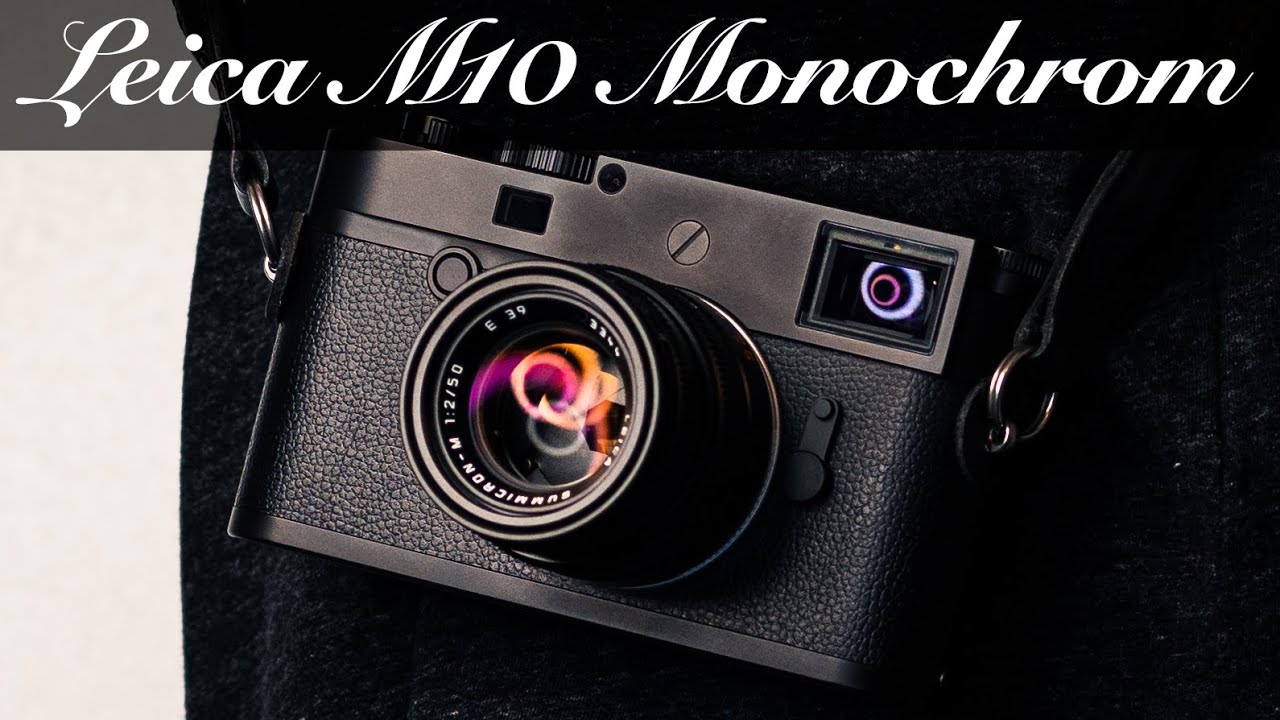 Leica M10 Monochrom Review