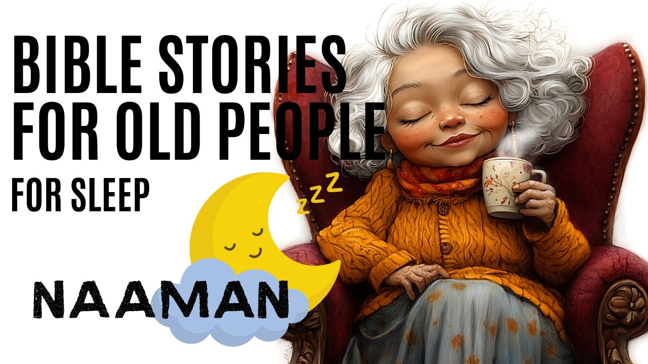 Fall Asleep Fast Naaman Bible Story | Peaceful Christian Adult Sleep Story