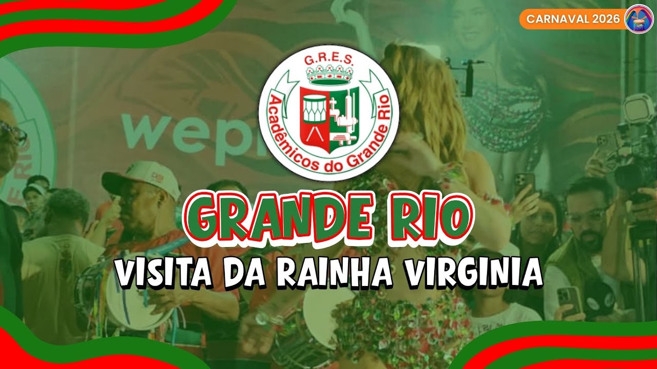 GRANDE RIO 2026 | VISITA DA RAINHA VÍRGINIA NO ENSAIO DE QUADRA