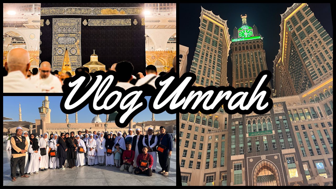 Vlog Umrah ❤️ | Mekah dan Madinah