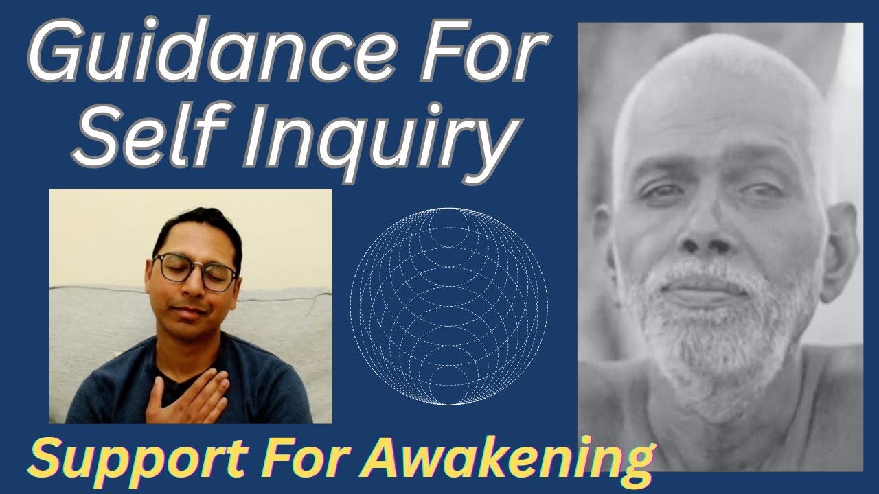 Guidance For Self Inquiry | Support For Awakening | 10th April 2025