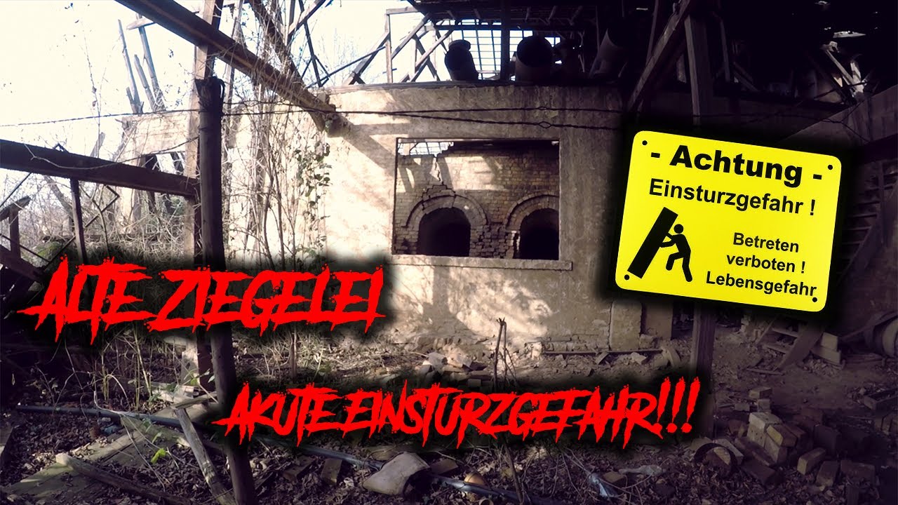 Alte Ziegelei 🧱🏭  Akute Einsturzgefahr ⚠️ | Lost Place Tour #010