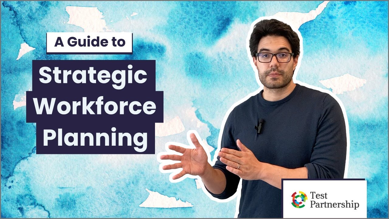 Strategic Workforce Planning: A Guide
