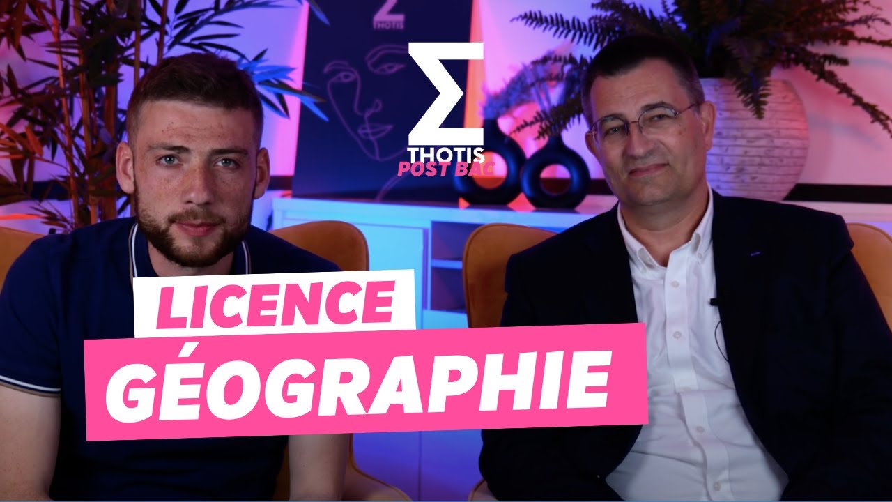La Licence Géographie