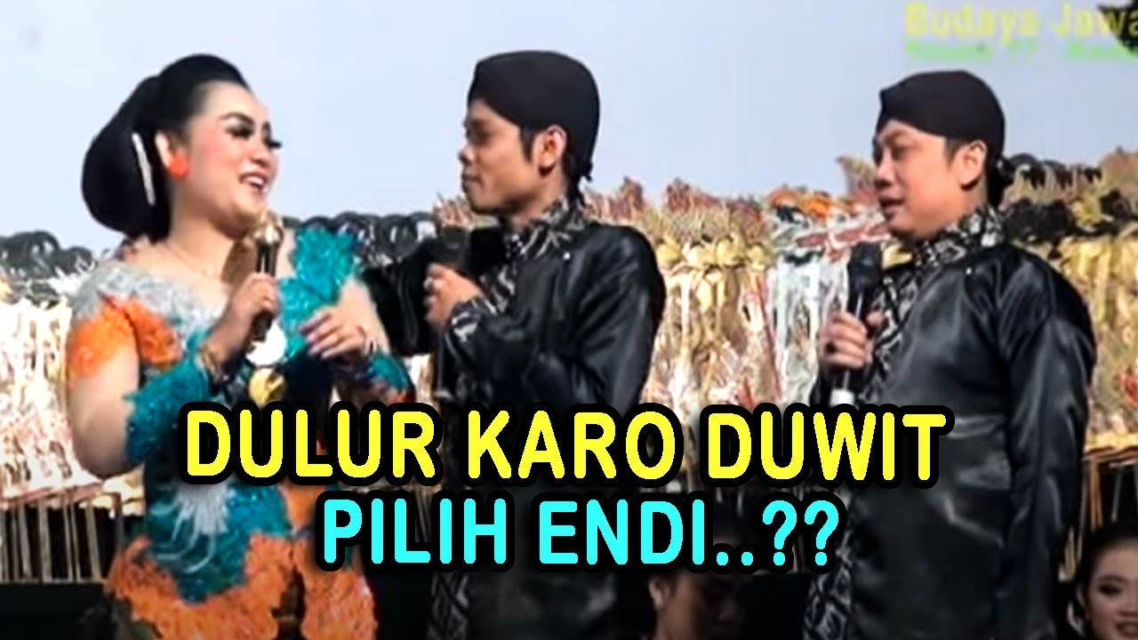PEYE FULL LUCU - DULUR KARO DUWIT PILIH ENDI CIL..??