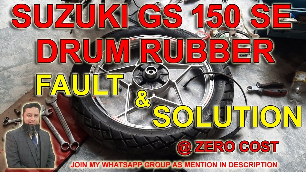 SUZUKI GS 150 SE DRUM RUBBER FAULT AND SOLUTION AT ZERO COST IN URDU II Explore with Kashif