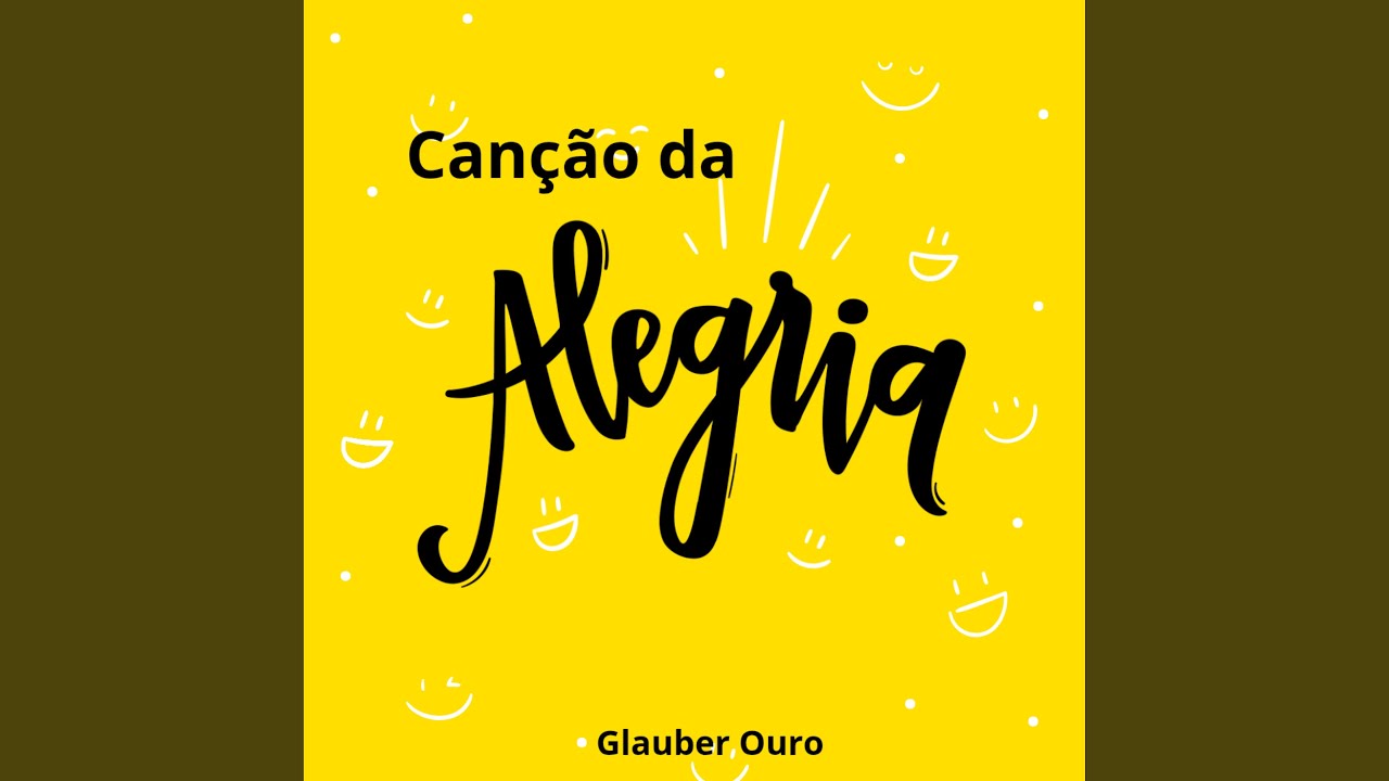 Canção da Alegria