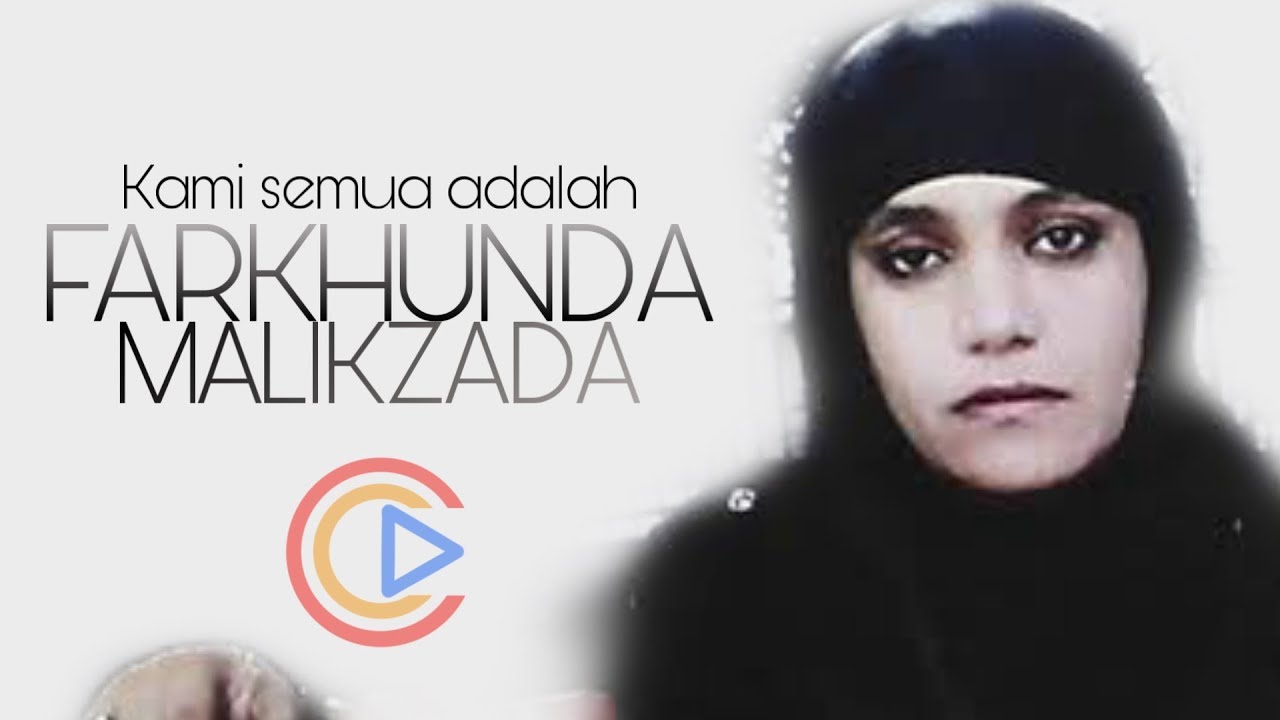 Farkhunda Malikzada : Difitnah Telah Membakar Al-Quran