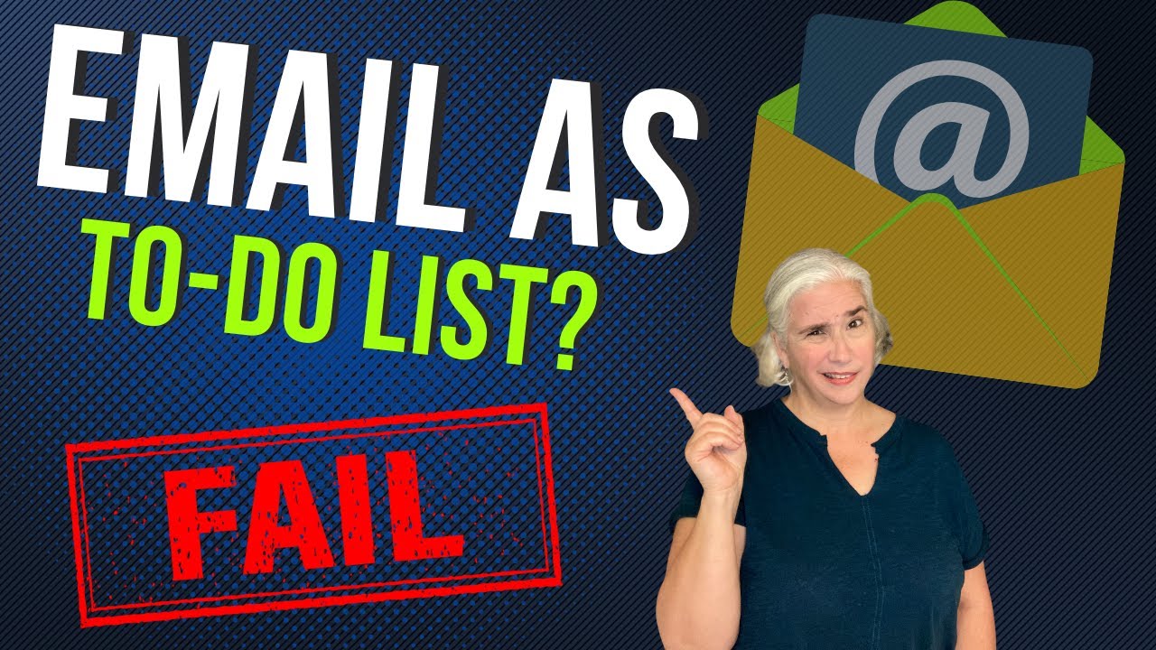 Why your Email Inbox is a Lousy ToDo List!