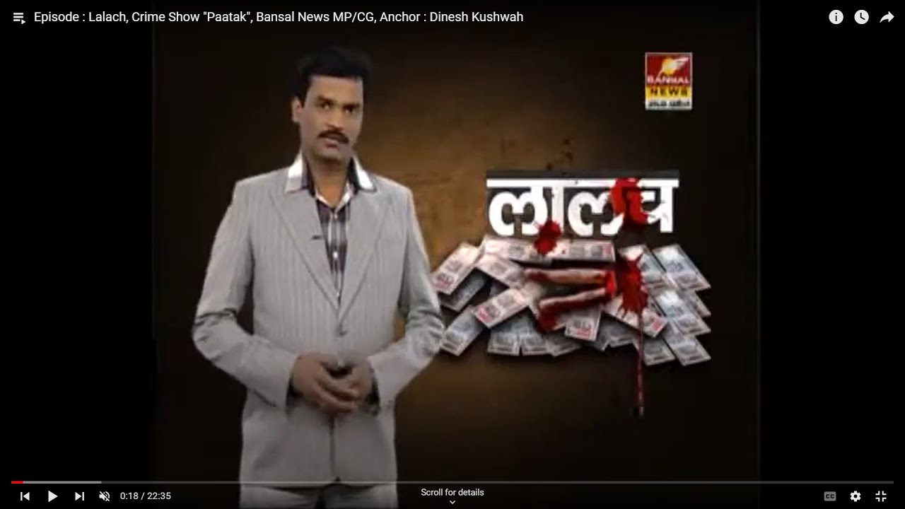 Episode : Lalach, Crime Show 