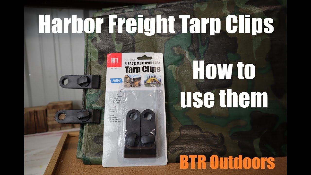 Harbor Freight Tarp Clips and How to use them
