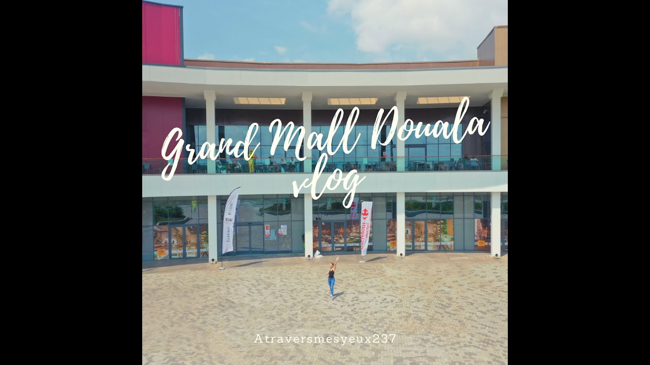 Grand Mall de Douala (Vlog)