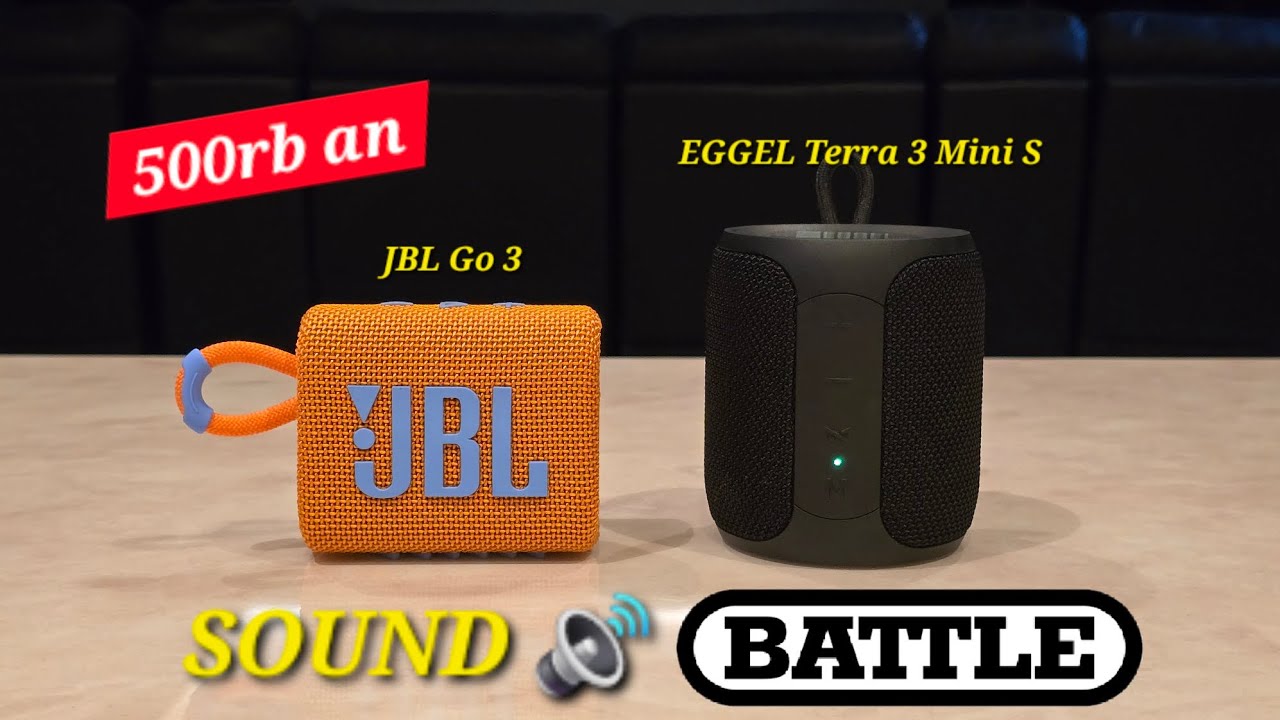 Duel Speaker Bluetooth | JBL Go 3 Vs Eggel Terra 3 Mini S | Sound Battle