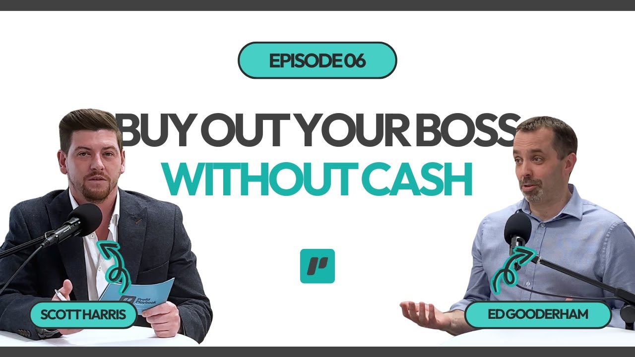 How to Buy the Business You Work For (Management Buyouts Explained) | The Profit Playbook
