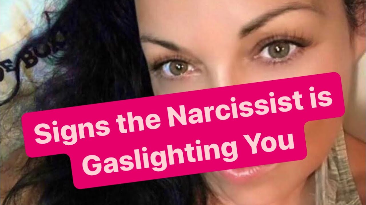 Signs the Narcissist is Gaslighting You | #narcissists