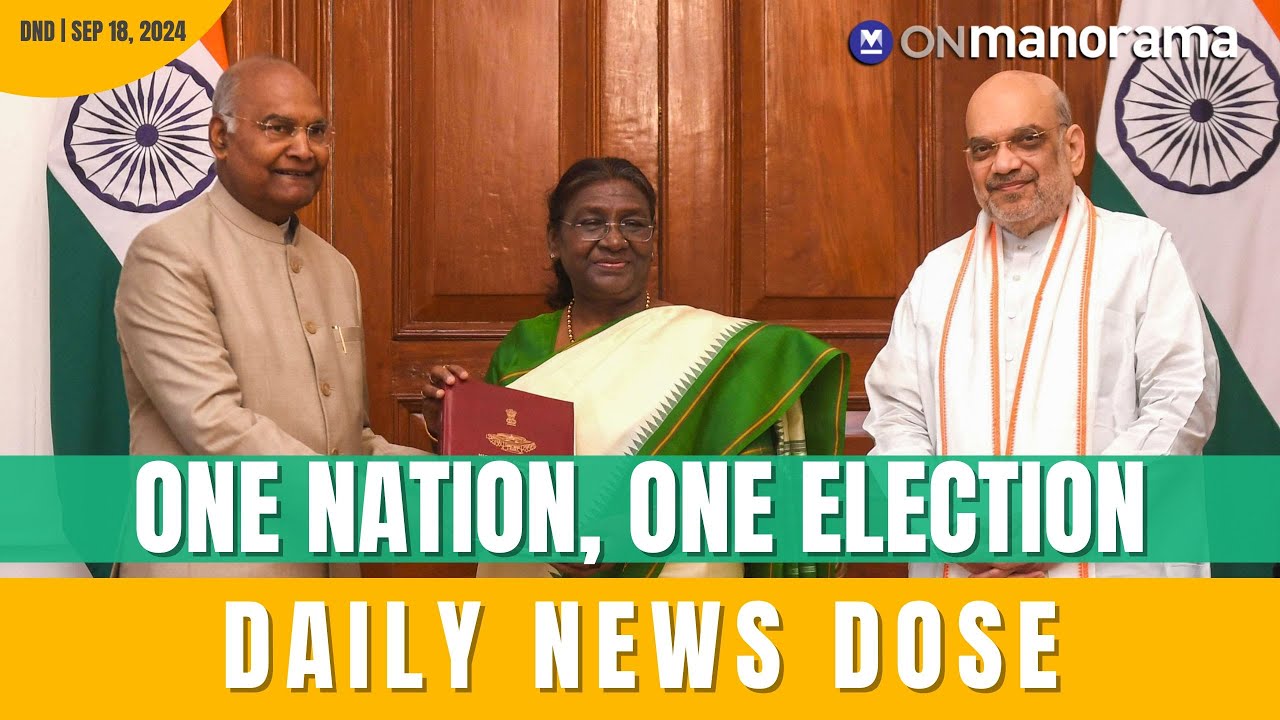 Union Cabinet approves 'one nation, one election' proposal | Sept 18, 2024 | Daily News Dose