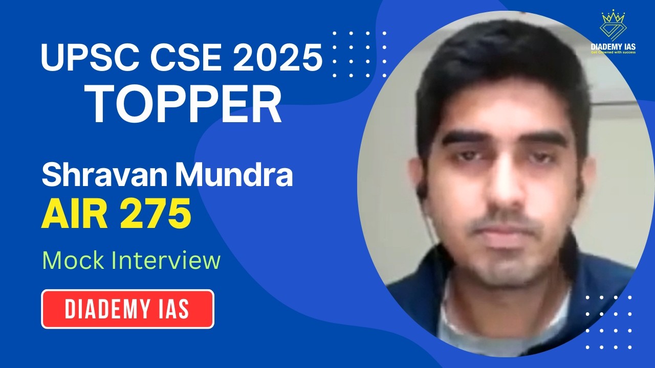 Rank 275 CSE 2025 | Shravan Mundra | UPSC Commerce Optional Top Scorer 277/500  | DIADEMY IAS