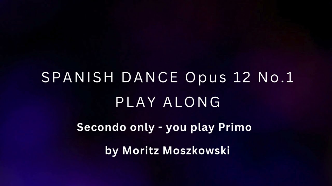 Spanish Dance no 1 Play Along - Secondo Part - You Play Primo - Piano Duet Practice - Sight reading