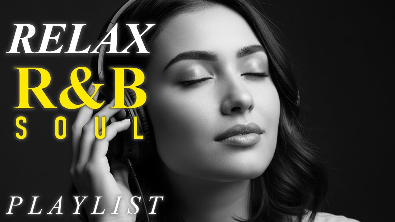 【R&B Soul】Relaxing Romantic Playlist - Smooth Vocals & Chill Groove Study • Focus • Relax