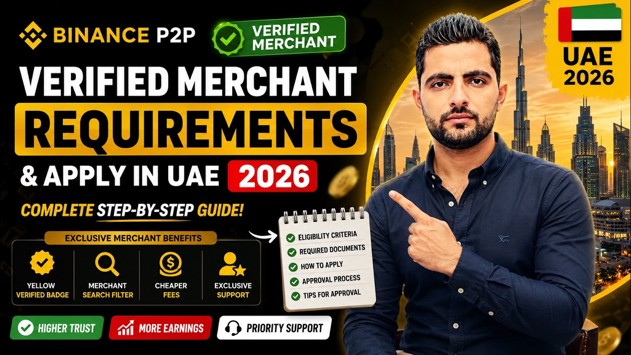 Binance P2P Verified Merchant UAE 2026 | Eligibility, Documents & Approval Process Explained