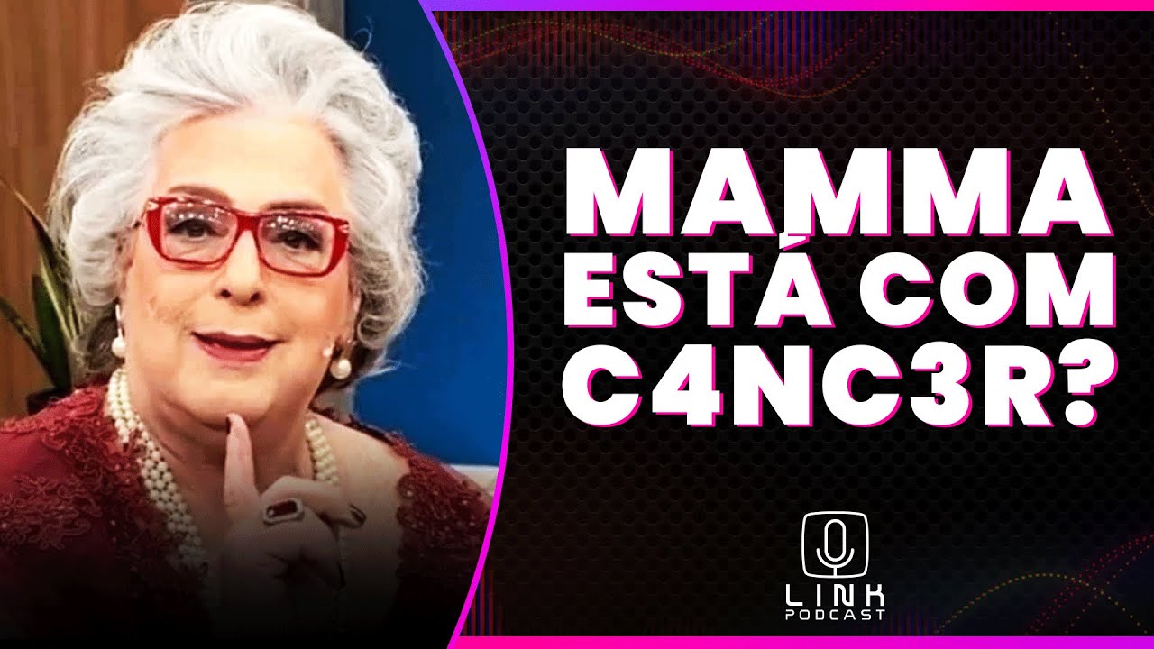 MAMMA BRUSCHETTA É INTERNADA ÀS PRESSAS  | LINK PODCAST
