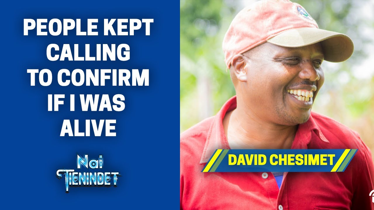 People Kept Calling to Confirm if i was Alive - David Chesimet (Bo Ng'o Longini)