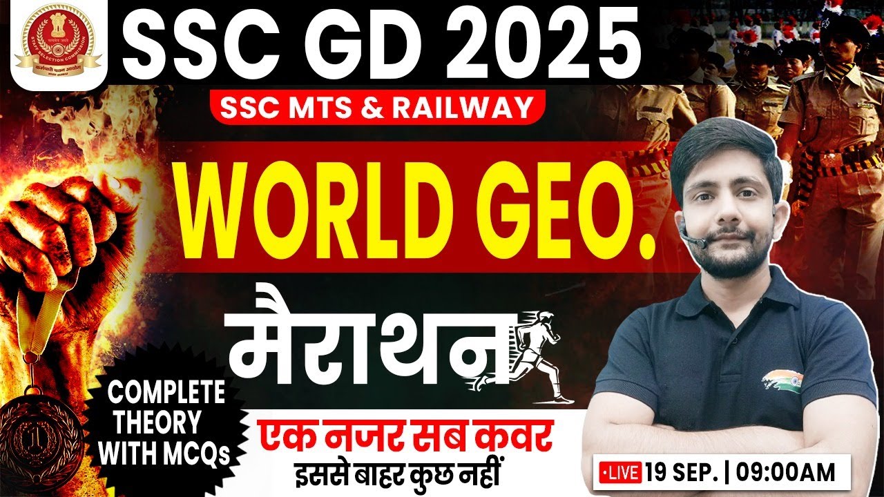 SSC GD 2025 | World Geography Marathon, World Geography For SSC GD, World Geography By Ankit Sir