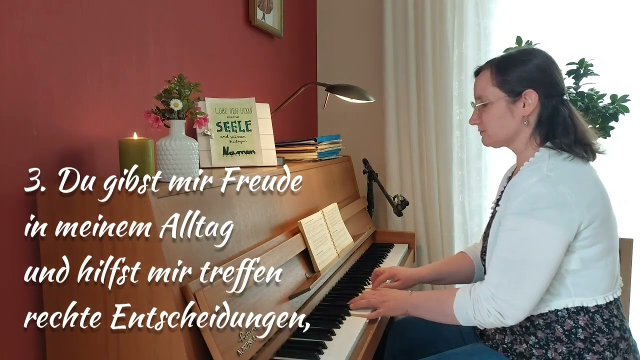 Du hast mein Leben gänzlich verändert