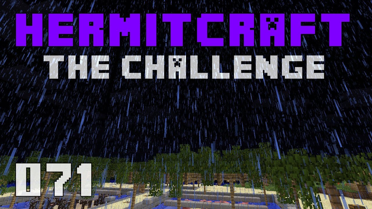Hermitcraft 071 Вызов