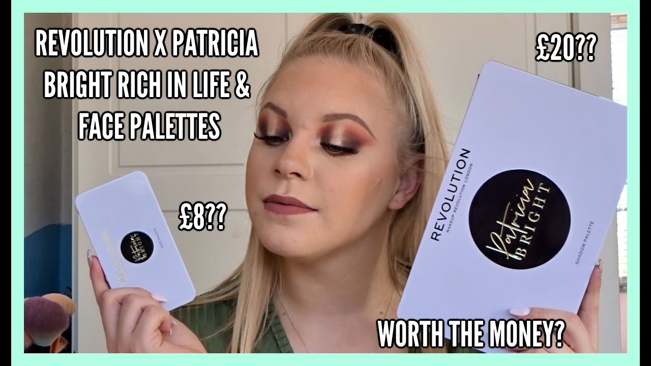 REVOLUTION X PATRICIA BRIGHT RICH IN LIFE & FACE PALETTES | SWATCHES, TUTORIAL & REVIEW