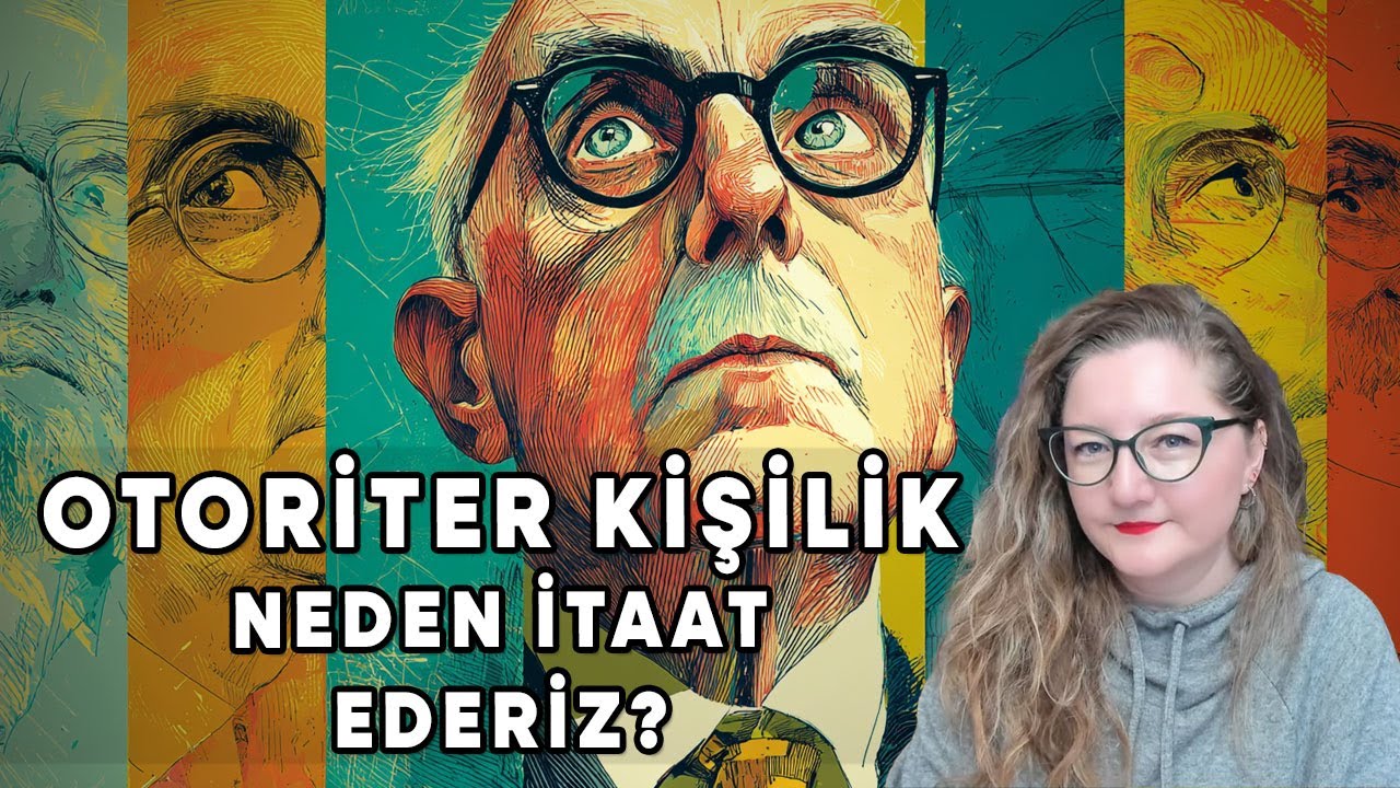 Otoriteryen Kişilik, Erich Fromm, Adorno ve Siyaset Psikolojisi