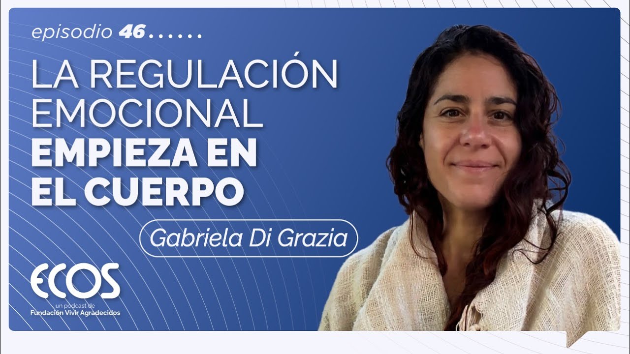 Somática, interocepción y sistema nervioso: el cuerpo como clave del bienestar, Gabriela Di Grazia