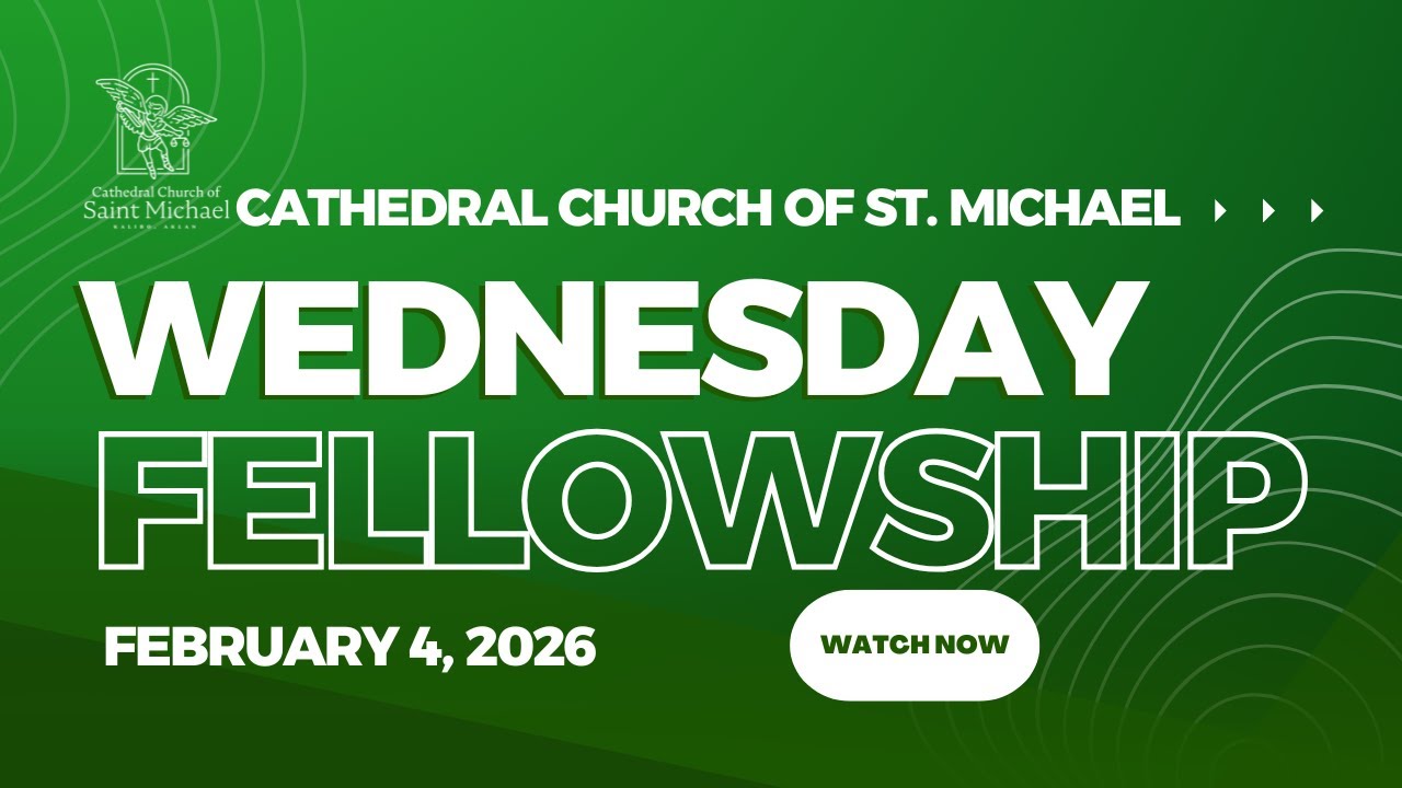 Wednesday Fellowship- February 4, 2026