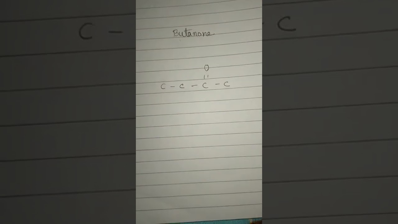 How to draw structure of Butanone                                                very easy