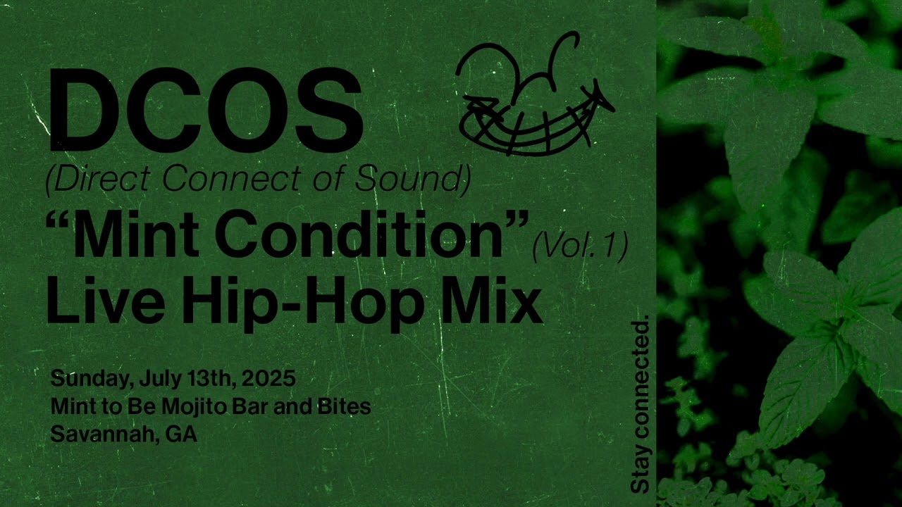 DCOS - Mint Condition (Live Hip-Hop Mix)
