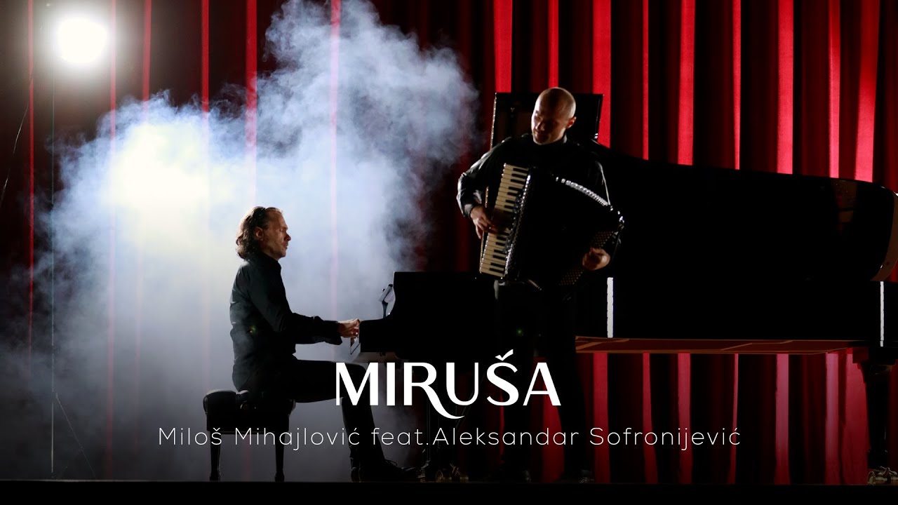 MILOS MIHAJLOVIC feat. ALEKSANDAR SOFRONIJEVIC - MIRUSA (OFFICIAL VIDEO)