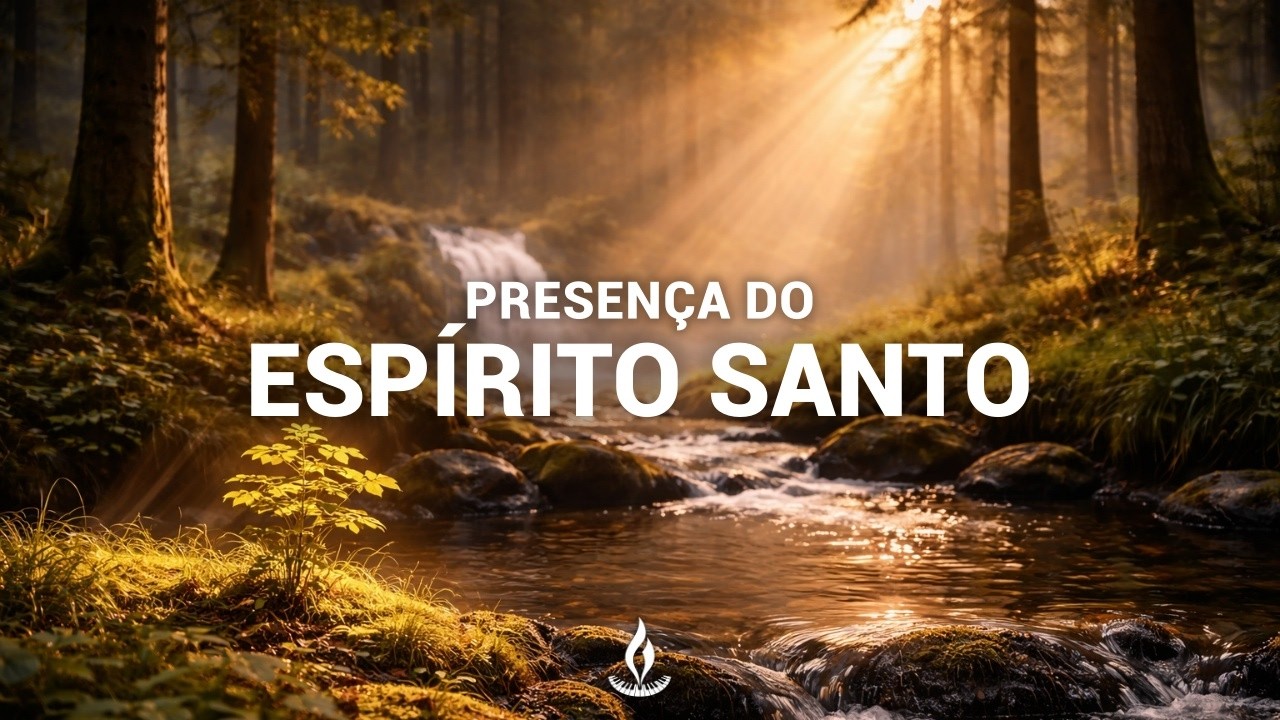 Fundo Musical Instrumental para Oração e Silêncio | Presença do Espírito Santo