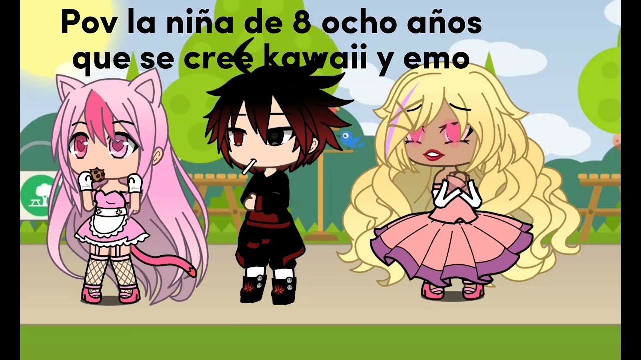 Pov: la niña de 8 años que se cree kawaii y emo xd