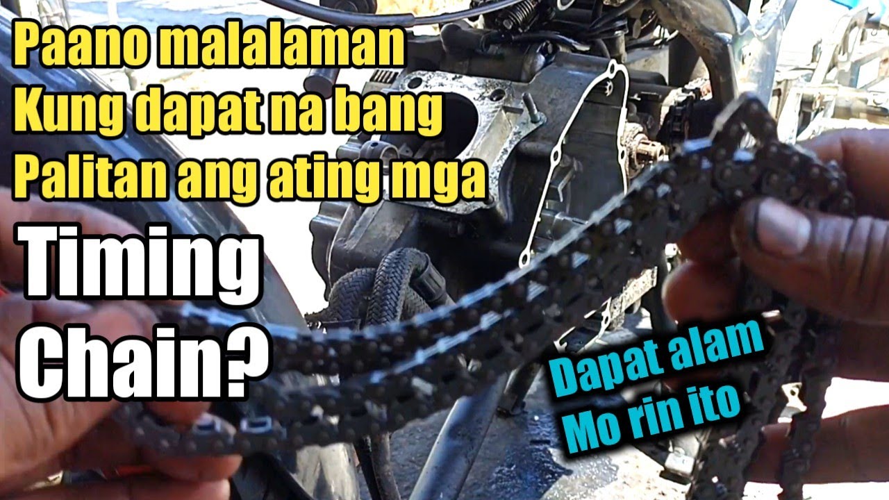 Paano malalaman kung dapat na bang palitan ang ating mga Timing chain / Raider 150