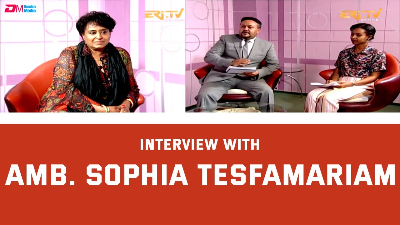 Interview with Amb. Sophia Tesfamariam, Permanent Representative of Eritrea at UN - Open Mic, ERi-TV
