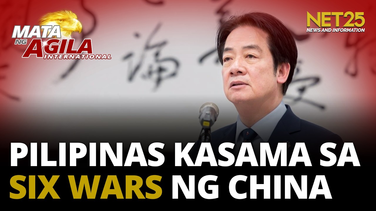 Taiwan Pres. Lai: Pilipinas kasama sa “six wars” plan ng China