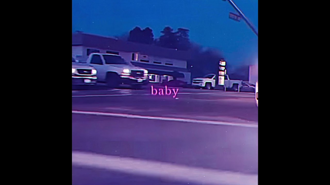 Baby - Officialalex425 ( slowed )