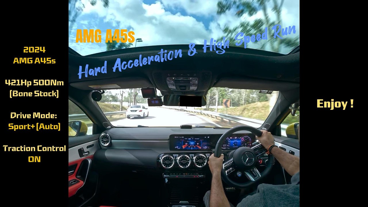 2024 Mercedes AMG A45s | Hard Acceleration High Speed on Highway | POV Drive to Desaru | Bone Stock